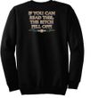 Biker Sweatshirt The Bitch Fell Off Adult Black Sweat Shirt