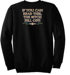Biker Sweatshirt The Bitch Fell Off Adult Black Sweat Shirt