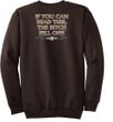 Biker Sweatshirt The Bitch Fell Off Adult Brown Sweat Shirt
