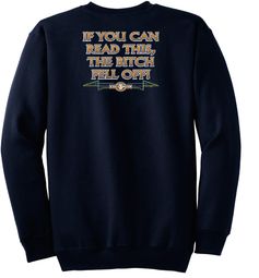 Biker Sweatshirt The Bitch Fell Off Adult Navy Sweat Shirt