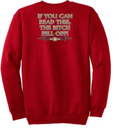 Biker Sweatshirt The Bitch Fell Off Adult Red Sweat Shirt