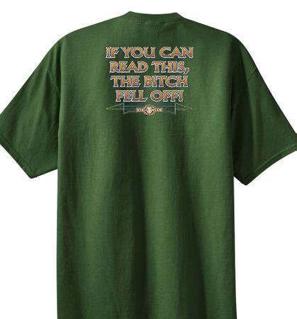 Biker T-shirt - If You Can Read This, The Bitch Fell Off Army Tee