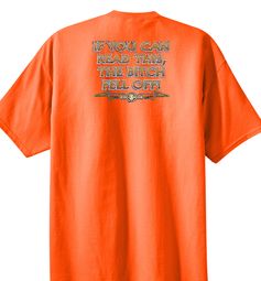 Biker T-shirt If You Can Read This, The Bitch Fell Off Orange Shirt