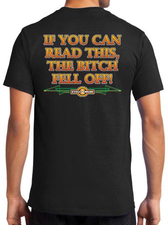 Biker T-shirt The Bitch Fell Off - (back print)