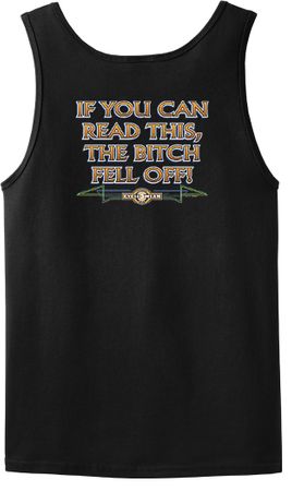 Biker Tank Top If You Can Read This, The Bitch Fell Off Black Tanktop
