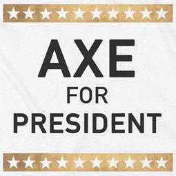 Billions Axe For President Shirts