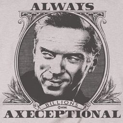 Billions Axeceptional Shirts