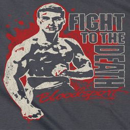 Bloodsport To The Death Shirts