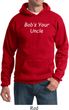 Bob's Your Uncle Funny Hoodie