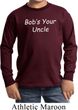 Bob's Your Uncle Funny Kids Long Sleeve Shirt