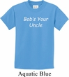 Bob's Your Uncle Funny Kids Shirt