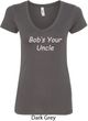 Bob's Your Uncle Funny Ladies V-Neck Shirt