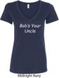 Bob's Your Uncle Funny Ladies V-Neck Shirt