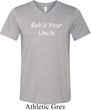 Bob's Your Uncle Funny Mens Tri Blend V-neck Shirt