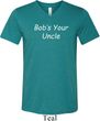 Bob's Your Uncle Funny Mens Tri Blend V-neck Shirt