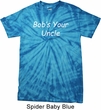 Bob's Your Uncle Funny Spider Tie Dye Shirt