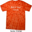 Bob's Your Uncle Funny Spider Tie Dye Shirt