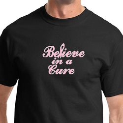 Breast Cancer Awareness Believe in a Cure Mens Shirts