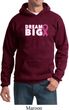 Breast Cancer Awareness Dream Big Hoodie