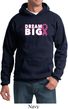 Breast Cancer Awareness Dream Big Hoodie