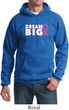 Breast Cancer Awareness Dream Big Hoodie