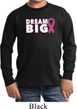 Breast Cancer Awareness Dream Big Kids Long Sleeve Shirt