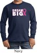 Breast Cancer Awareness Dream Big Kids Long Sleeve Shirt