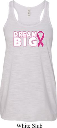 Breast Cancer Awareness Dream Big Ladies Flowy Racerback Tanktop
