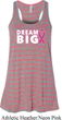 Breast Cancer Awareness Dream Big Ladies Flowy Racerback Tanktop