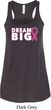 Breast Cancer Awareness Dream Big Ladies Flowy Racerback Tanktop