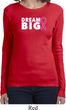 Breast Cancer Awareness Dream Big Ladies Long Sleeve Shirt