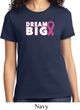 Breast Cancer Awareness Dream Big Ladies Shirt