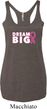 Breast Cancer Awareness Dream Big Ladies Tri Blend Racerback Tank Top