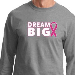 Breast Cancer Awareness Dream Big Long Sleeve Shirt