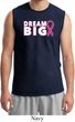 Breast Cancer Awareness Dream Big Mens Muscle Shirt
