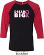 Breast Cancer Awareness Dream Big Mens Raglan Shirt