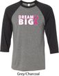 Breast Cancer Awareness Dream Big Mens Raglan Shirt