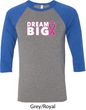 Breast Cancer Awareness Dream Big Mens Raglan Shirt