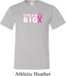 Breast Cancer Awareness Dream Big Mens Tall Shirt