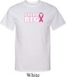Breast Cancer Awareness Dream Big Mens Tall Shirt