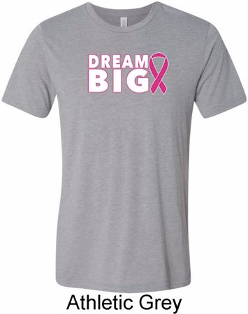Breast Cancer Awareness Dream Big Mens Tri Blend Crewneck Shirt