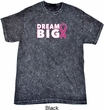 Breast Cancer Awareness Dream Big Mineral Tie Dye Shirt