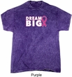 Breast Cancer Awareness Dream Big Mineral Tie Dye Shirt