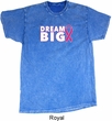 Breast Cancer Awareness Dream Big Mineral Tie Dye Shirt