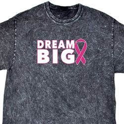 Breast Cancer Awareness Dream Big Mineral Tie Dye Shirt