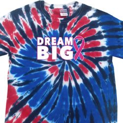 Breast Cancer Awareness Dream Big Patriotic Tie Dye Shirt