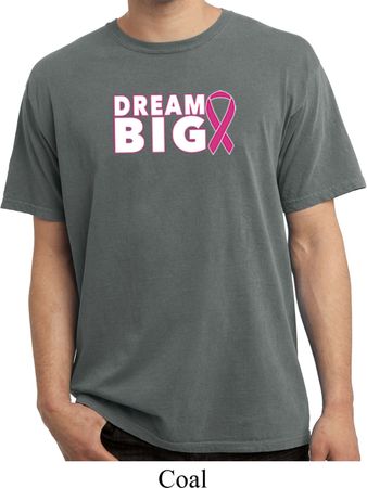 Breast Cancer Awareness Dream Big Pigment Dyed Shirt