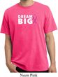 Breast Cancer Awareness Dream Big Pigment Dyed Shirt