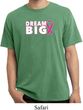 Breast Cancer Awareness Dream Big Pigment Dyed Shirt