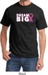 Breast Cancer Awareness Dream Big Shirt